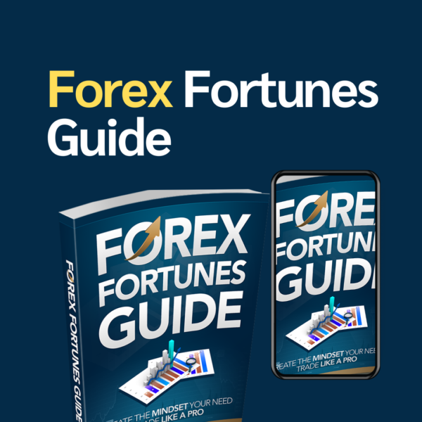 FOREX FORTUNES GUIDE